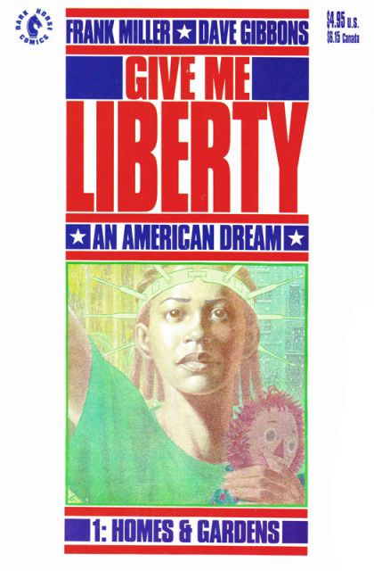 Give Me Liberty #1 (Dark Horse, 1990)