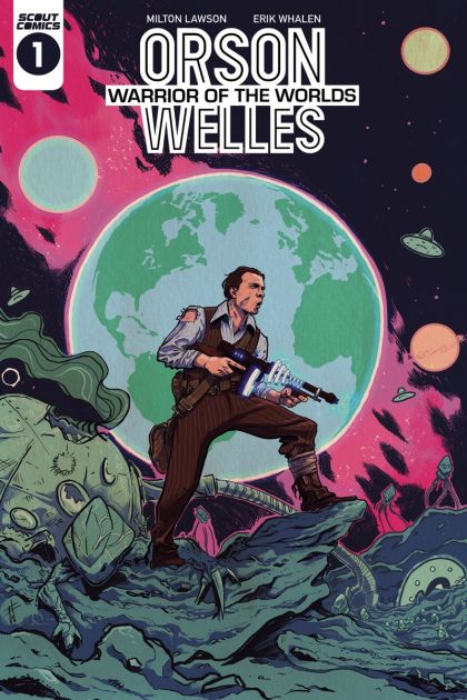 Orson Welles: Warrior of the Worlds #1 – Erik Whalen Regular (Scout, 2023)