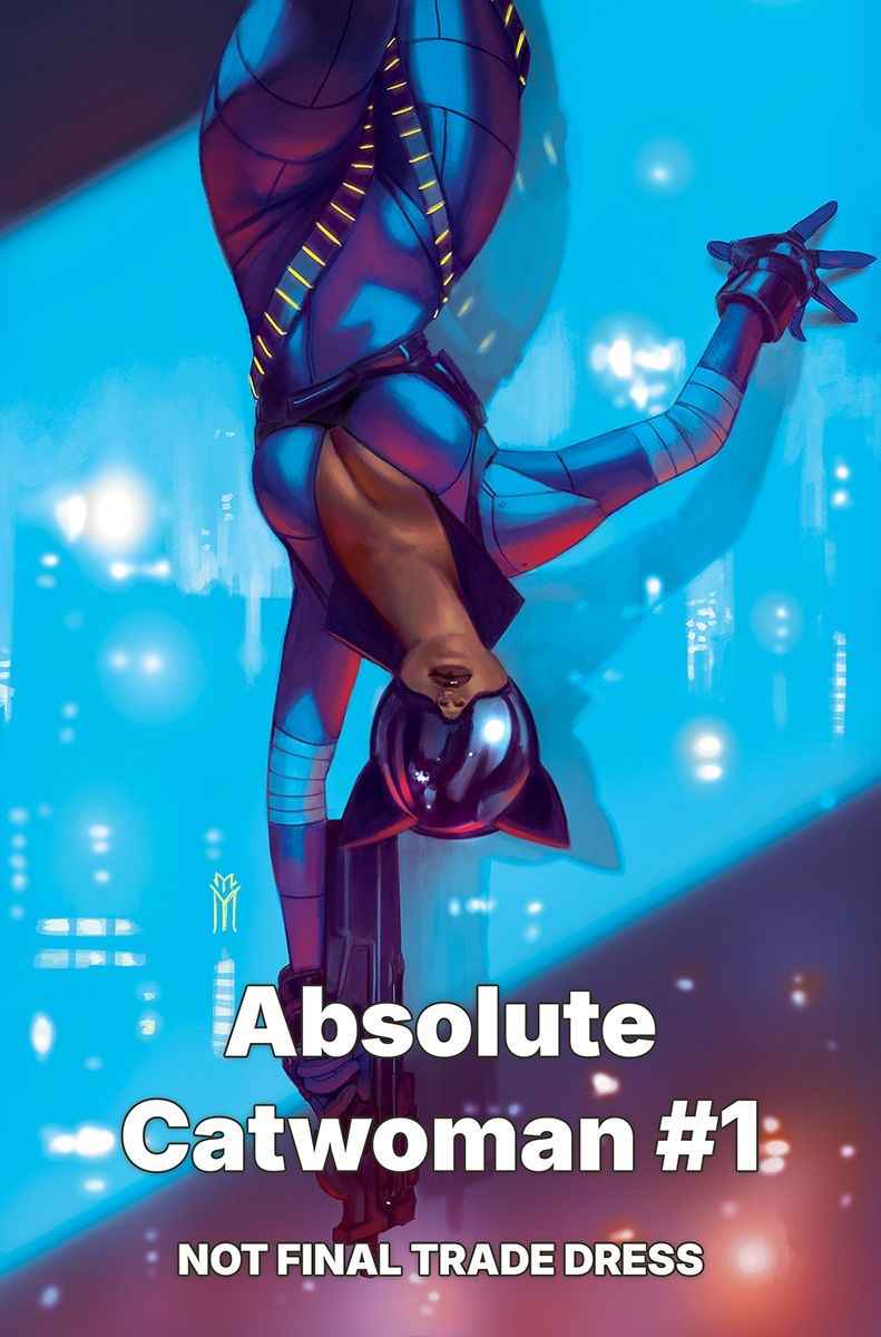 Absolute Catwoman #1 Miguel Mercado [Ships 6/10/26]