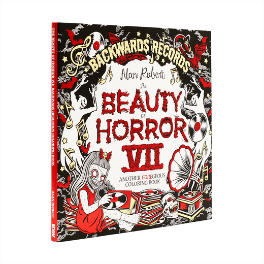 The Beauty of Horror 7: Backwards Records Coloring Book