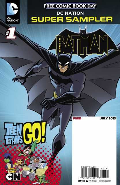 Free Comic Book Day 2013 (DC Nation Super Sampler) #1 – Free Comic Book Day 2013 Edition (DC, 2013)