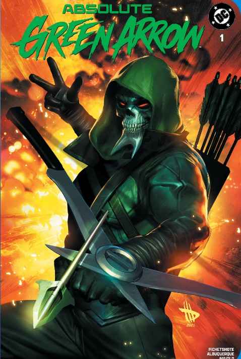Absolute Green Arrow #1 Alpha Exclusives David Wilkins Pre-ordor